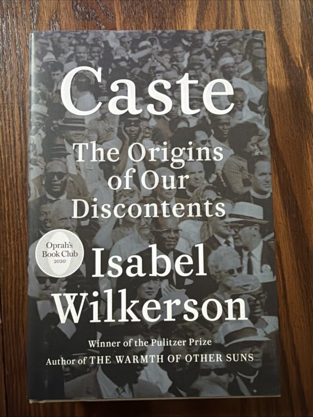 Caste: The Origins of Our Discontents by Isabel Wilkerson 2020 Random House Book